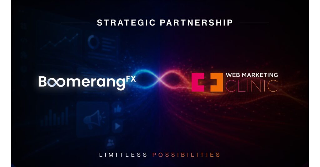 BoomerangFX Announces Strategic Partnership with Web Marketing Clinic, Accelerating Growth of Its AI-Powered Clinic Software and Marketing Platform Across the UK and Europe